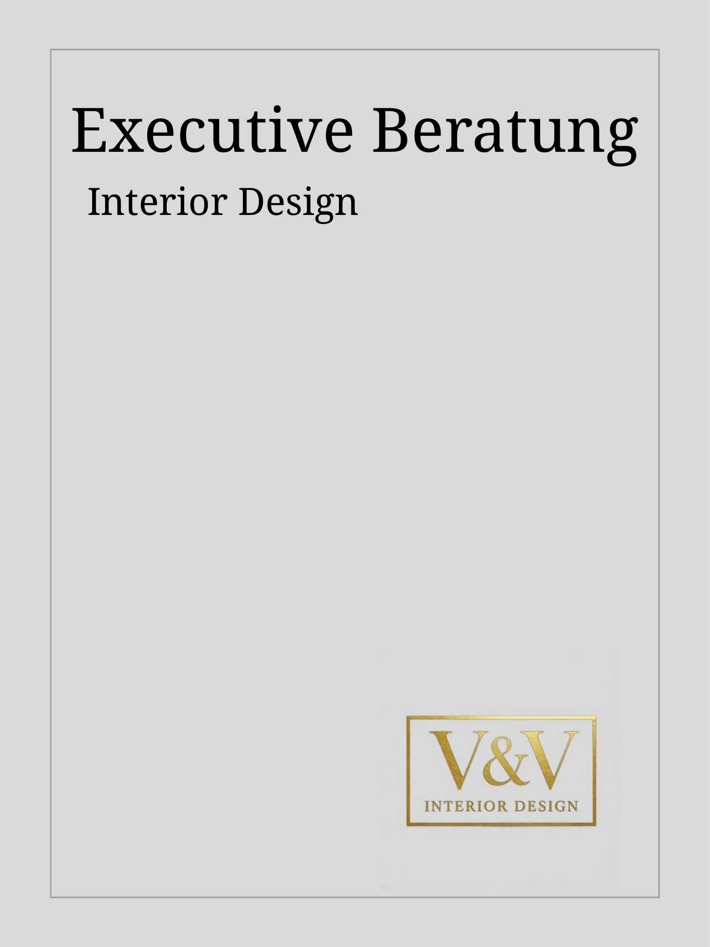 Executive Beratung - V&V INTERIOR DESIGN